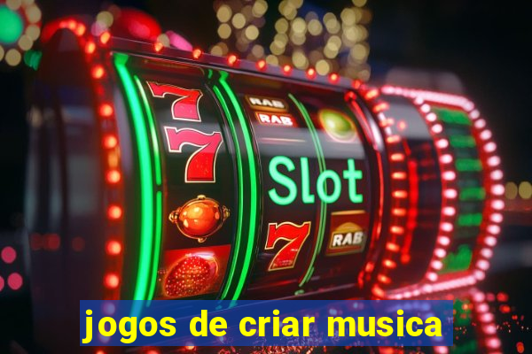 jogos de criar musica